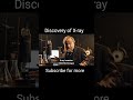 Discovery of X-ray By w.c.rontgen#shorts #viral #aivideo #ai #Radiographer  #BRT #paramedical #xray