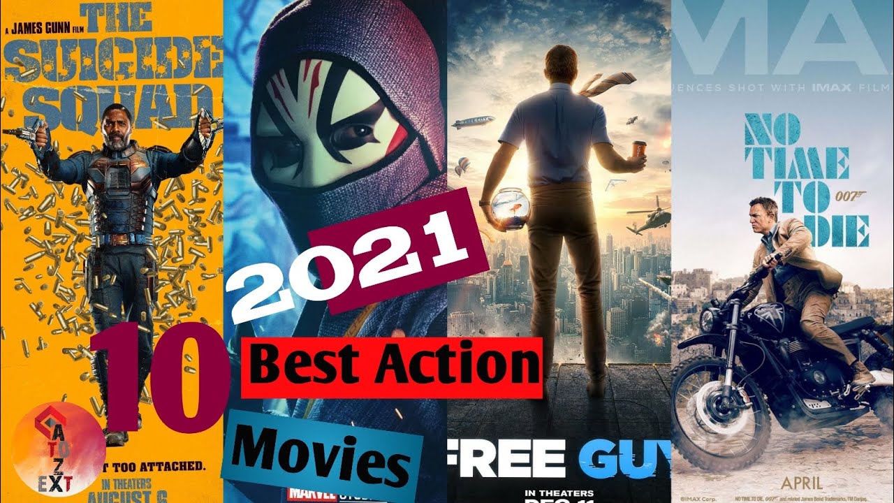 TOP_10_BEST_ACTION_MOVIES_2021 BEST_ACTION_MOVIES action 2021movies