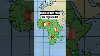 How can Africa be organized? #geography #africa