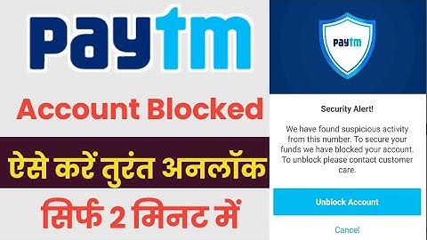 How to unlock your paytm account  Paytm account unblock kaise kare 2023  Paytm account unblock