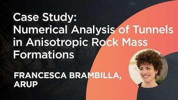 Case Study: Numerical Analysis of Tunnels in Anisotropic Rock Mass Formations