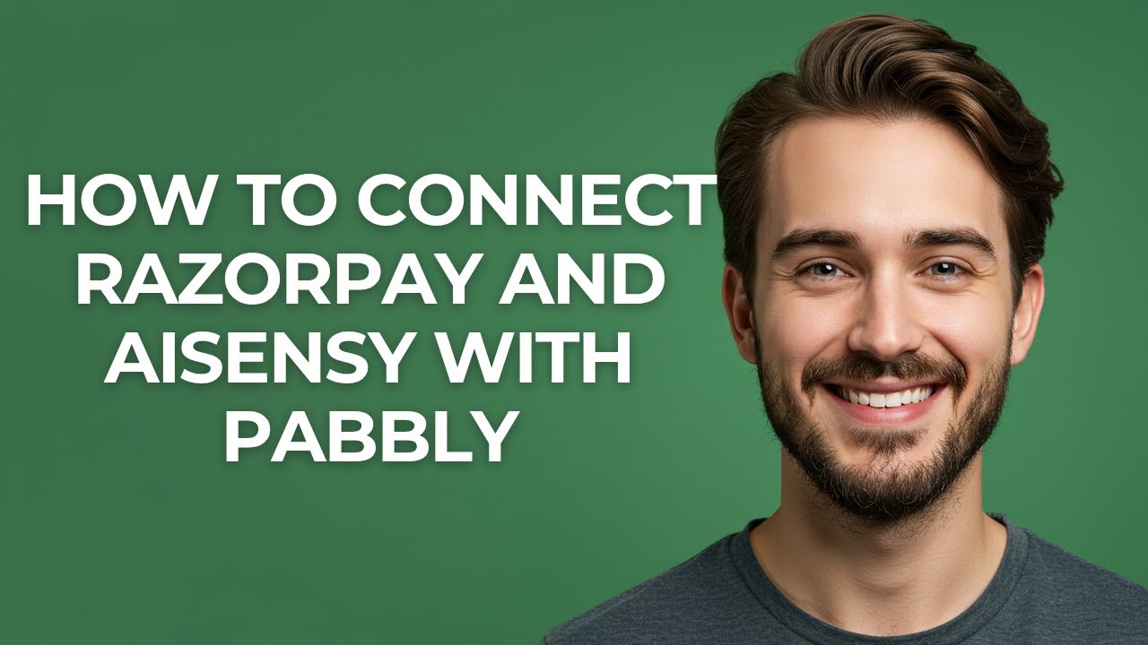 How to Connect Razorpay and Aisensy with Pabbly - GUIDE! - YouTube