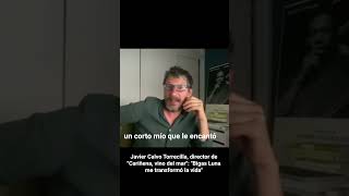 #JavierCalvoTorrecilla, director de #CariñenaVinoDelMar: 'Bigas Luna me transformó la vida'  #cine