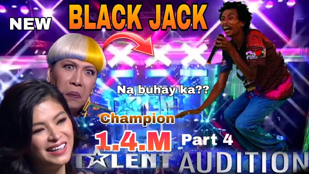 PART 4, AUDITION, BLACK JACK, NABUHAY KA? NAGULAT SI VICE, SUBRANG NAKAKA TAWA, CHAMPION 1.4.M, NEW