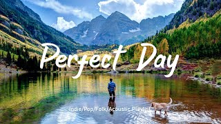 Perfect Day 🎶 List of Soothing Music For A Perfect Day | Wander Sounds