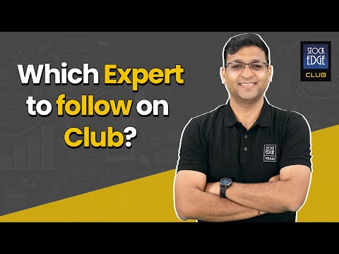 Which Expert to follow on StockEdge Club?