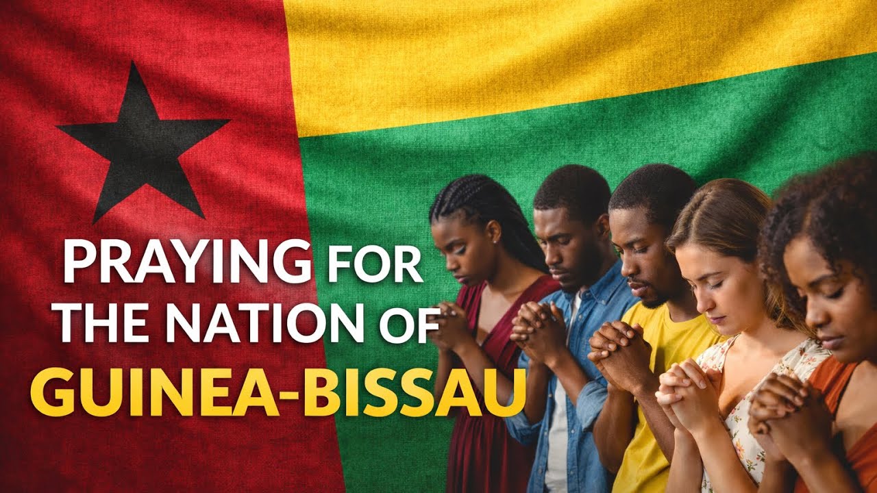 Praying for the Nation of Guinea Bissau 