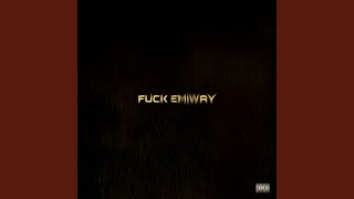 Fuck Emiway