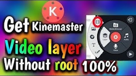 Kinemaster mod apk with video layer and chroma key support