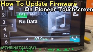 How to update firmware on pioneer touchscreen screenshot 1