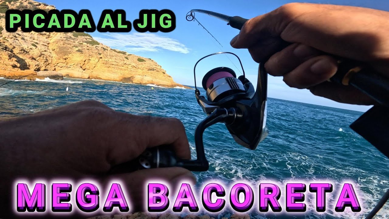 MEGA PICADA DE BACORETON AL FONDO CON JIG