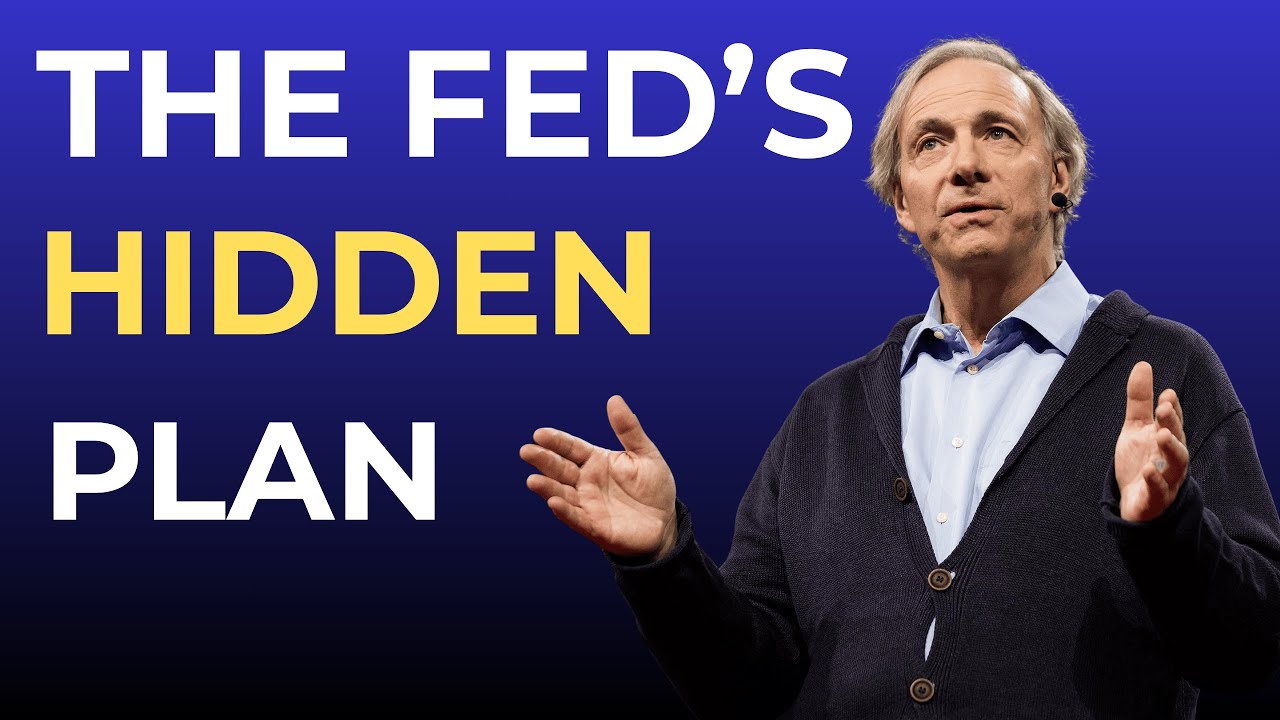 Ray Dalio: THE FED'S HIDDEN PLAN Preparing for the Great Rate Cut