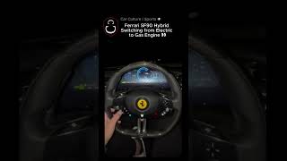 Ferrari Sf90 Hybrid Switching From Electric To Gas Engine