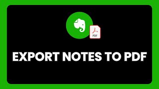 How to Export Notes to PDF in Evernote