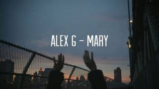 Alex G - Mary lyrics Resimi