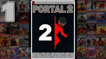 Portal 2 Gameplay Walkthrough Part 1 | START HERE (FULL GAME)