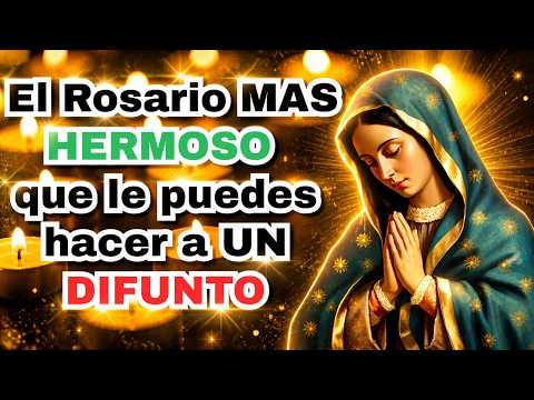 El Rosario más Hermoso para un Difunto 🙏 Santo Rosario por los Fallecidos