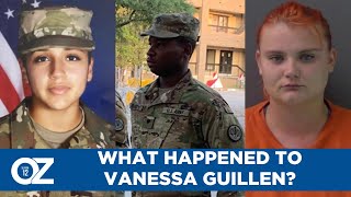 What Happened To Vanessa Guillen?