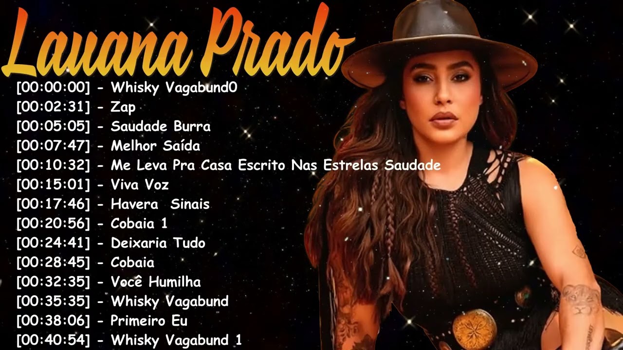 Lauana Prado 2026 Sertanejo Moderno Com Letras Fortes