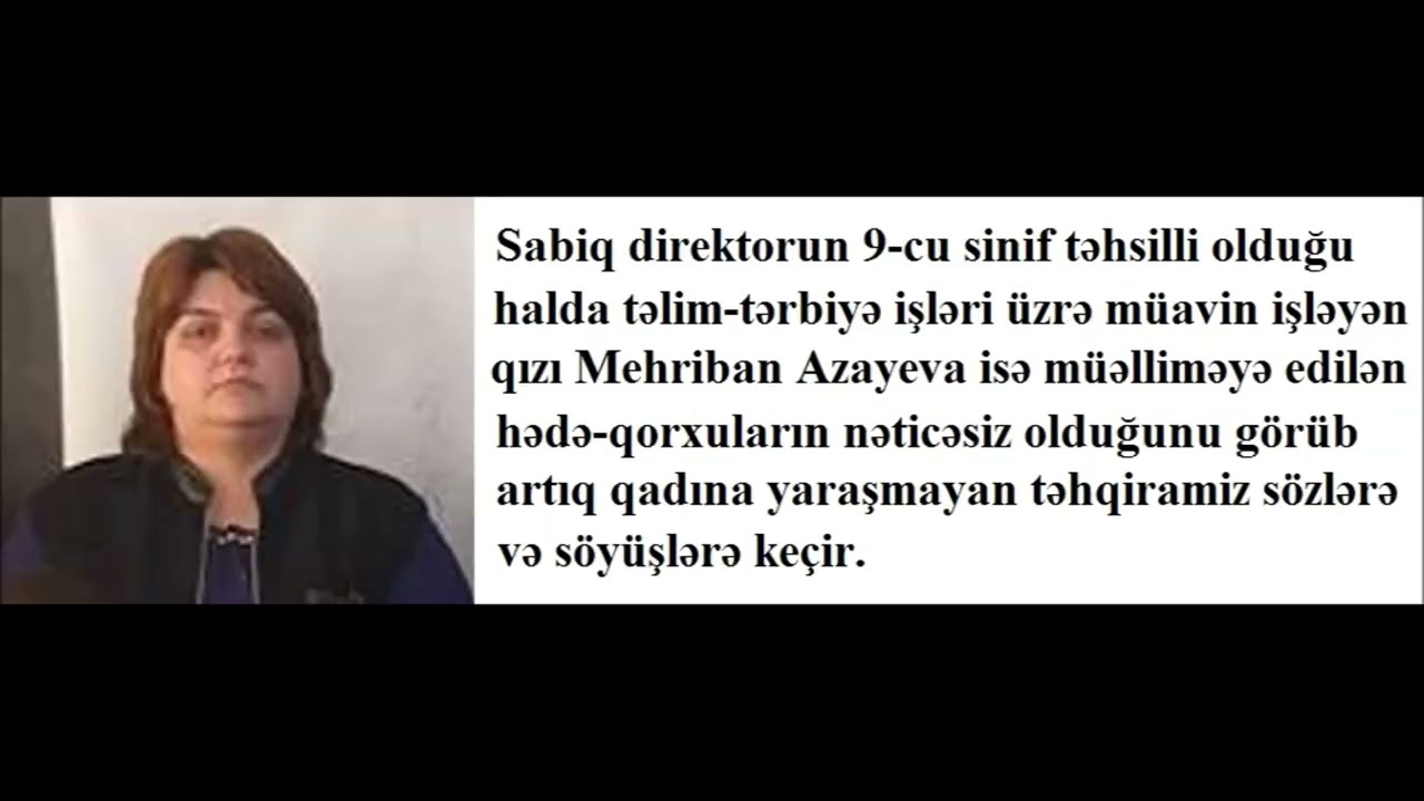 ŞAMAXI RAYONU İQBAL RƏSULOV ADINA MUĞANLI TAM ORTA MƏKTƏBİNDƏ BİTİB-TÜKƏNMƏYƏN ÖZBAŞINALIQLAR !