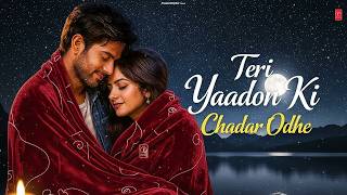 Download Lagu Teri Yaadon Ki Chadar Odhe Official Video Dil Ne Tera Naam Liya #bollywood #hindisong #2026 MP3