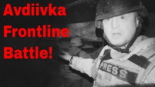 Avdiivka Cauldron Frontline &amp; Ukraine &quot;Counter Offensive&quot; Special Report