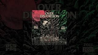 Instruments // Over Distortion - 10 Tahun Di Barisan