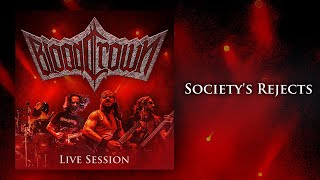 BloodCrown - Society's Rejects