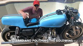 WET SANDING AND POLISHING THE GOLDWING CAFE RACER #AVIDTV @AVIDTV123