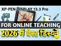Best Display for Online Teaching in 2026 | XP-PEN Artist 13.3 Pro #onlineteaching #xp_pen_display