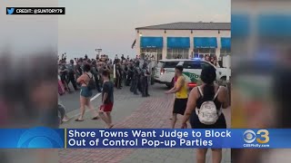 2 Jersey Shore Towns Go To Court To Block Pop-Up Parties