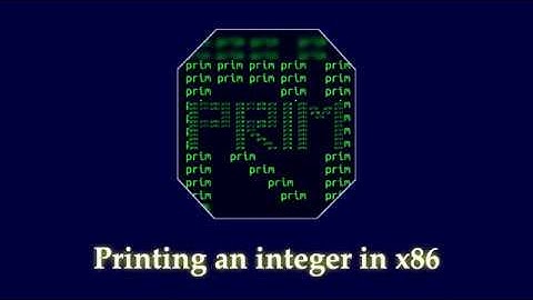 Printing integer in x86 | Assembly language | Decimal to Ascii | Code and explanation