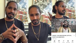 Emiway bantai -talking about THE MIND BEHIND (SHORT DOCUMENTARY)