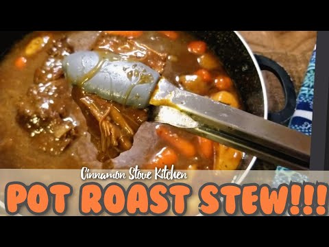 Pot Roast Stew/How