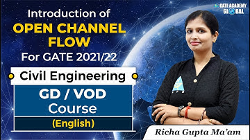 Introduction of Open Channel Flow by Richa Gupta Ma