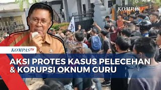 Aksi Massa di SMAN 4 Serang Memanas, Tuntut Usut Kasus Pelecehan-Korupsi Oknum Guru | BERUT
