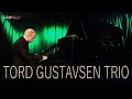 TORD GUSTAVSEN TRIO  | Bergen Jazzforum