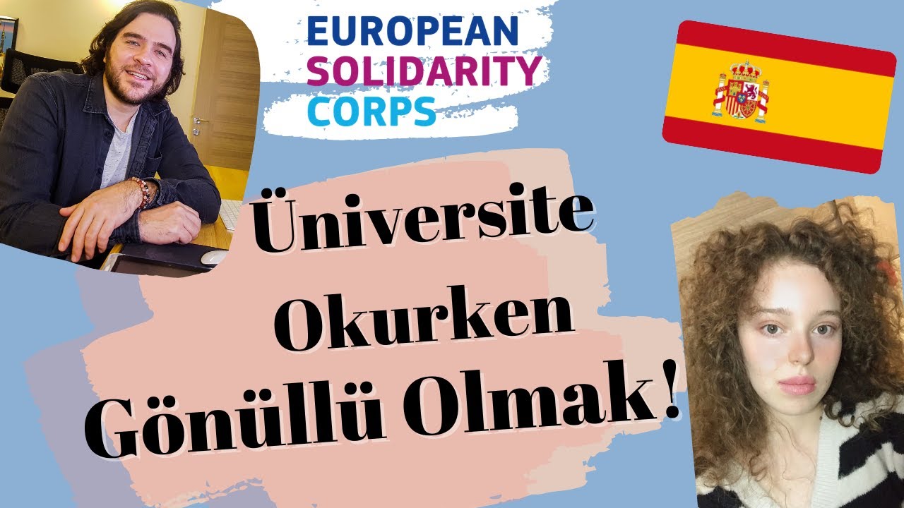 İspanya'da Gönüllü Olmak | Avrupa Gönüllü Hizmeti EVS / ESC