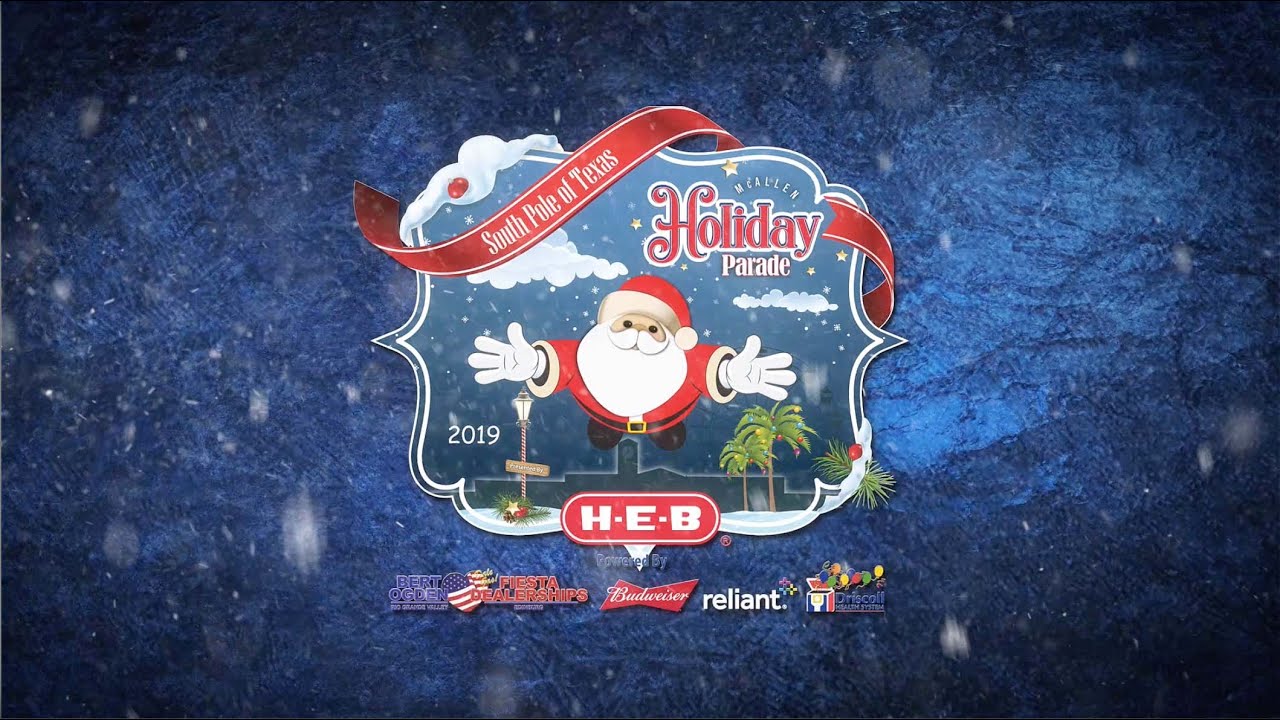 Chabelo At Mcallen Tx Christmas Parade 2022 Mcallen Holiday Parade Presented By H-E-B 2019 - Youtube