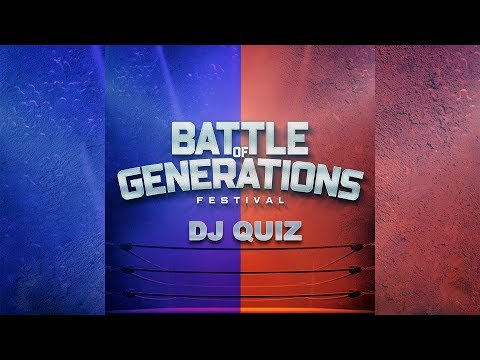 BATTLE OF GENERATIONS FESTIVAL DJ QUIZ 5 04 2019 POZNAŃ