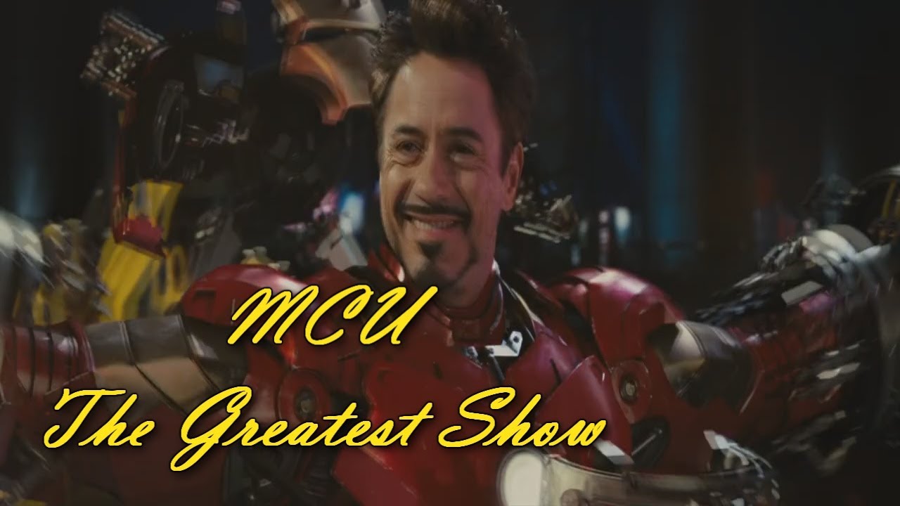 Marvel The Infinity Saga (MCU) || The Greatest Show