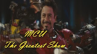 Marvel The Infinity Saga (MCU) || The Greatest Show