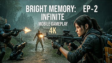 You Won’t Believe This is Mobile! 😱 Bright Memory: Infinite 4K 🔥 EP - 2