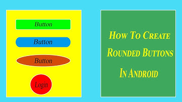 How To Create Rounded Button | In Android Studio | 2019