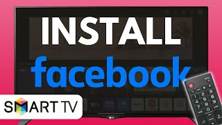 How to Install Facebook on Smart TV - Full Guide (2024)