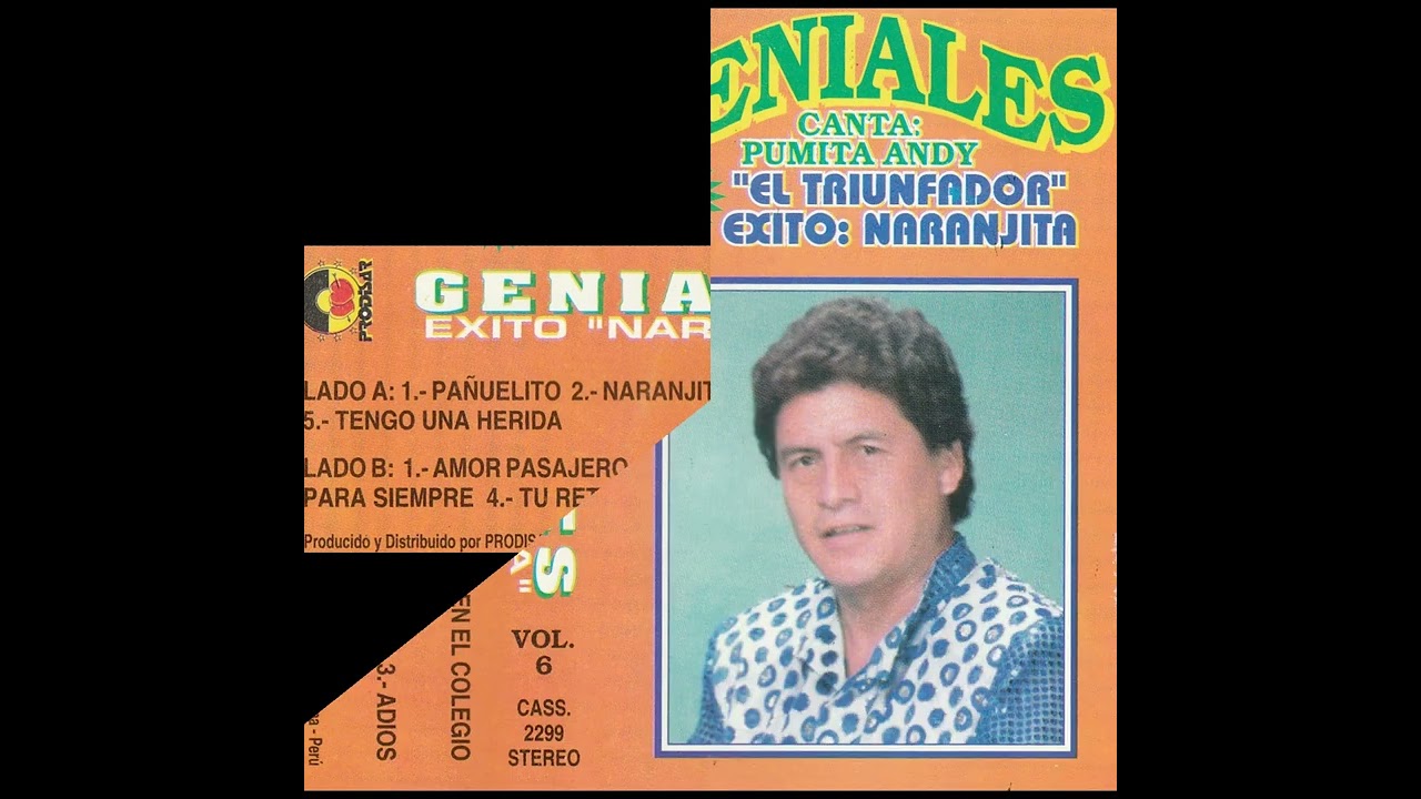 LOS GENIALES Y EL PUMITA ANDY LADO A VOL  VI