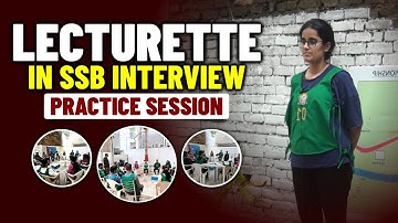 Lecturette Practice Session for SSB Interview | How to Deliver A Winning Lecturette in SSB Interview