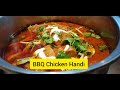 Chicken BBQ Handi Recipe - Chicken BBQ Handi banane ka Trika- @FoodfusionPk recipe