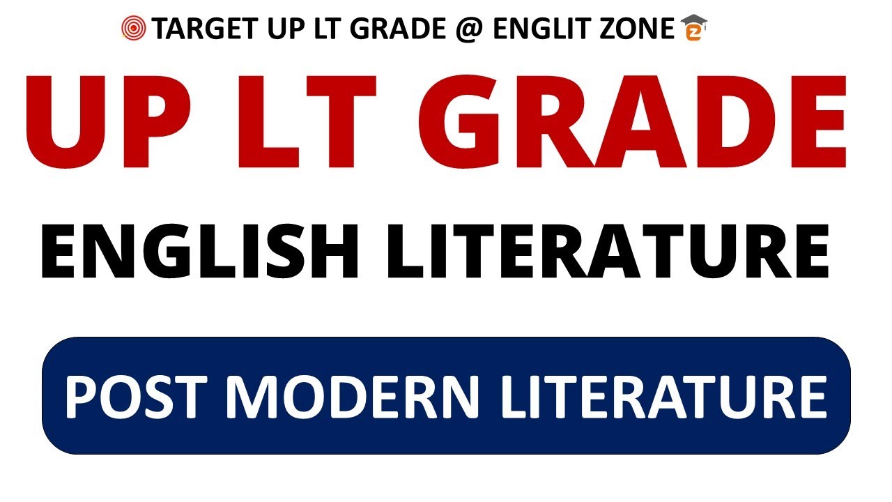 MCQ ON POST MODERN AGE LITERATURE / UP LT GRADE ENGLISH / UP LT GRADE ENGLISH PRACTICE PAPER