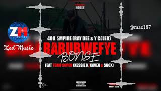 408 Empire Feat. Team Super - Babubwefye Bonse [Audio] Zambian Music 2019